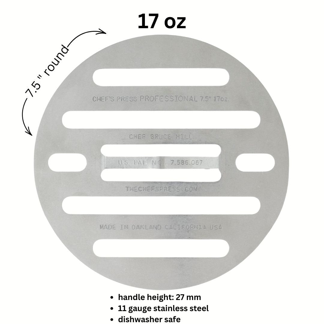 The Chef's Press 17oz Round (7.5" diam)