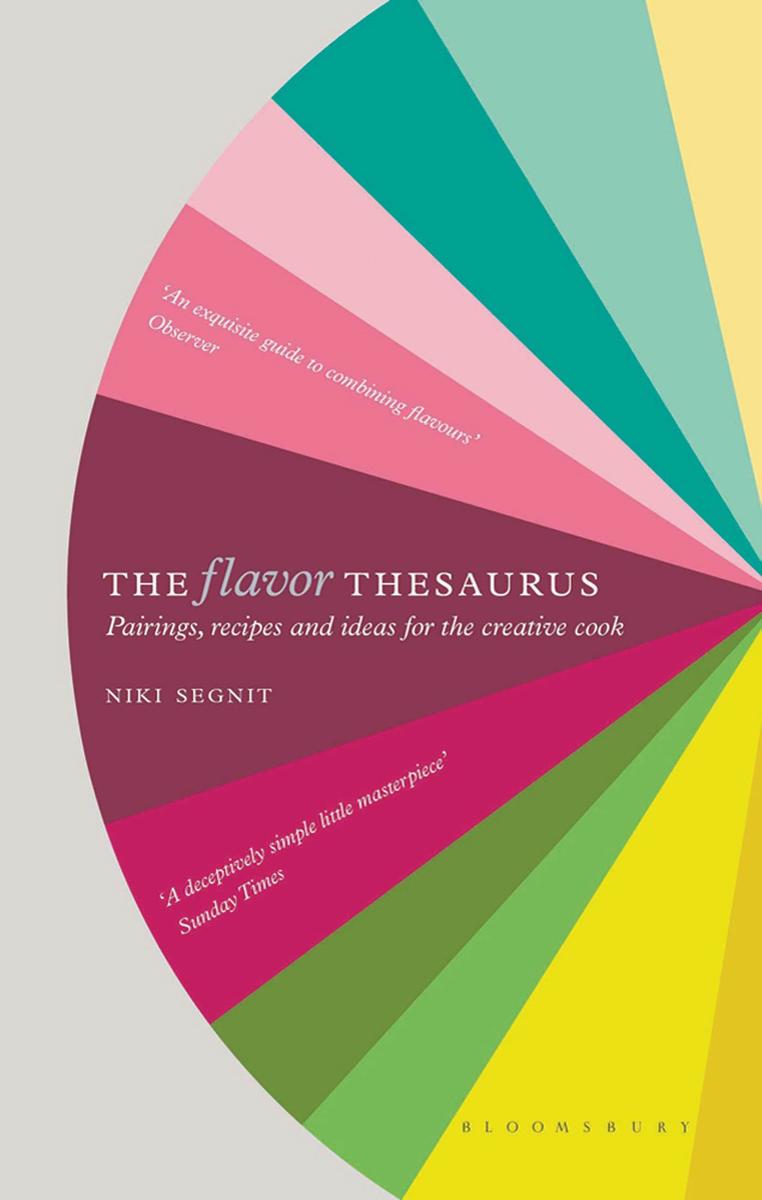 The Flavor Thesaurus by Niki Segnit