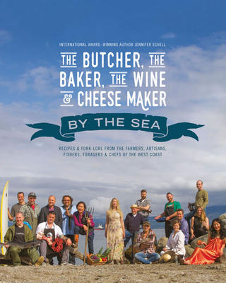 Butcher, Baker, Wine By Sea - Jennifer Schell