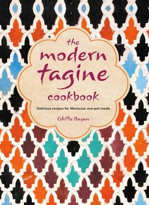 The Modern Tagine Cookbook - Ghille Basan