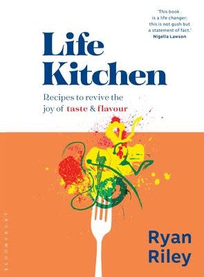 The Life Kitchen - Ryan Riley