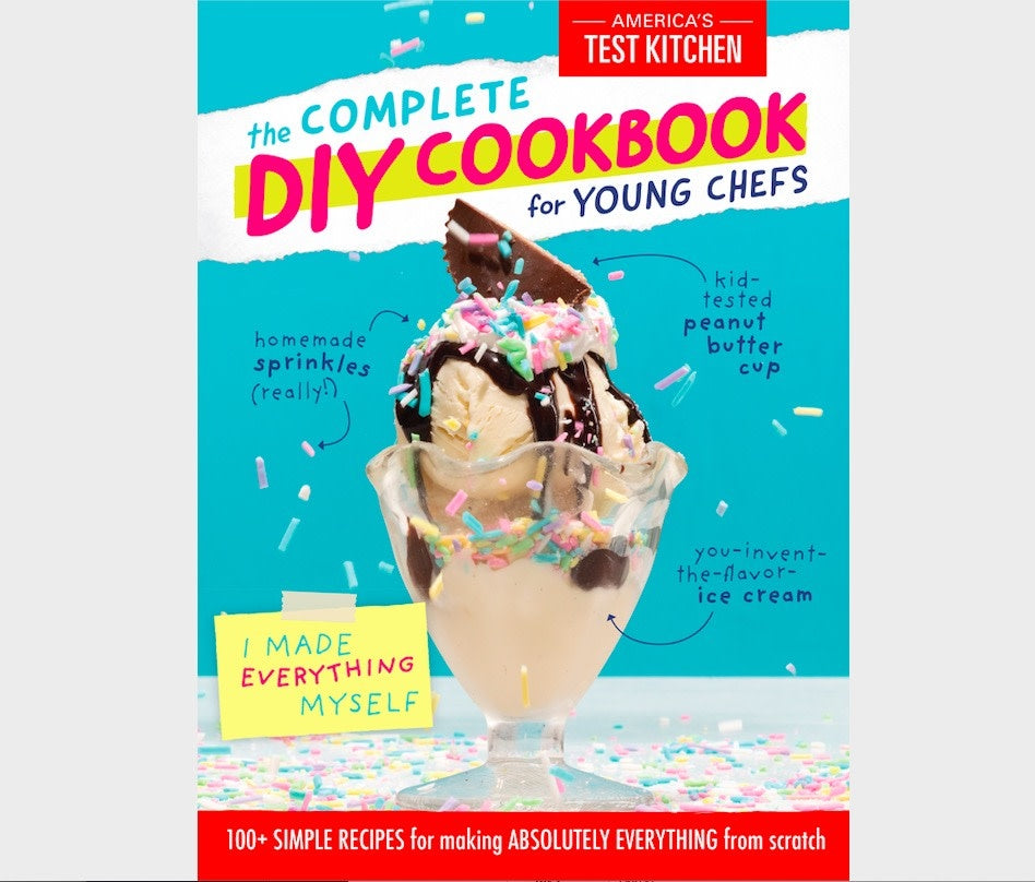 Complete DIY Cookbook for Young Chefs - ATK